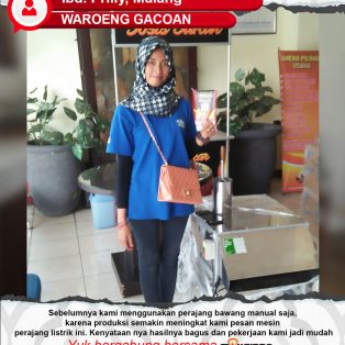 Waroeng Gacoan : Mesin Perajang Bawang Maksindo Mempermudah Pekerjaan