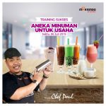 Training Usaha Aneka Minuman Untuk Usaha, Sabtu 06 Juli 2019