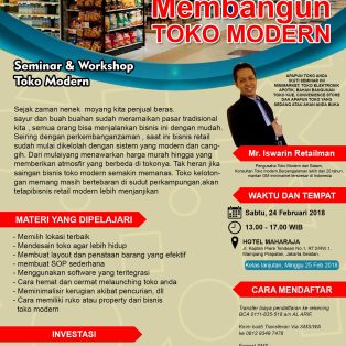 Seminar Cara Cerdas Membangun Toko Modern, 24 Februari 2018